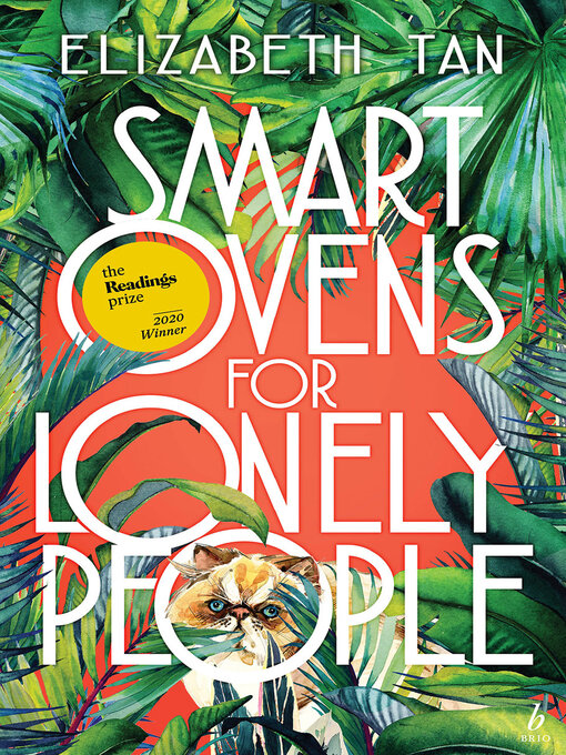 Title details for Smart Ovens for Lonely People by Elizabeth Tan - Available